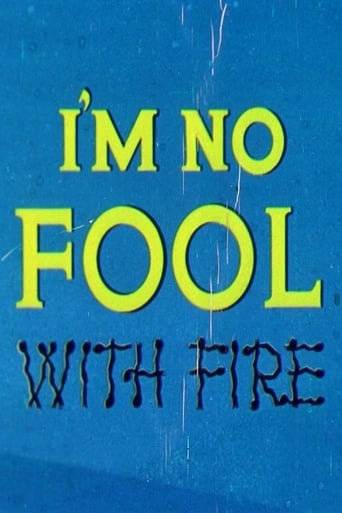 Poster of I'm No Fool with Fire