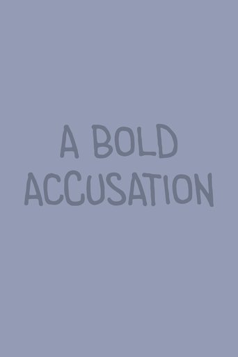 A Bold Accusation Poster of A Bold Accusation