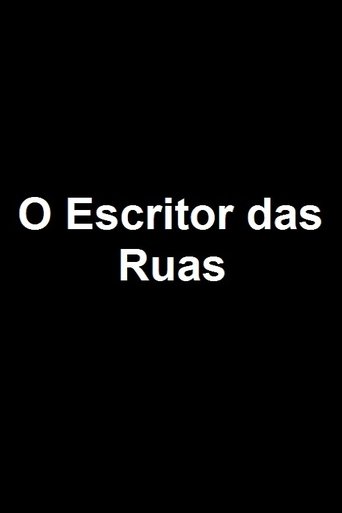 O Escritor das Ruas Poster of O Escritor das Ruas