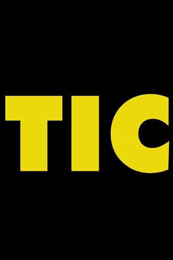Tic Poster of Tic