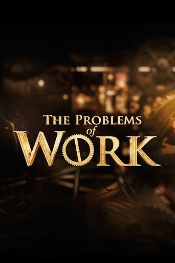 Poster of The Problems of Work