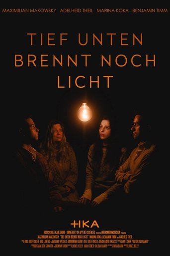 Poster of Tief unten brennt noch Licht