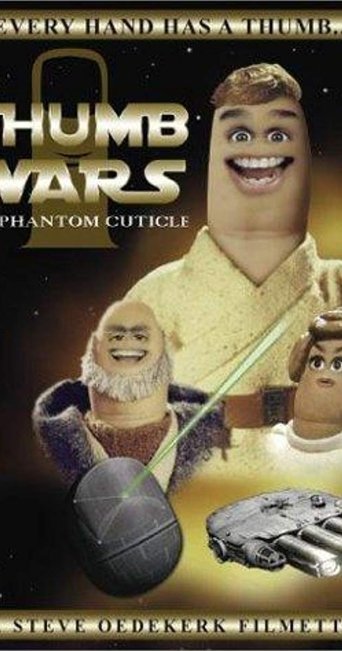 Poster of Thumb Wars: The Phantom Cuticle