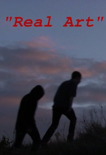 "Real Art" Poster of "Real Art"
