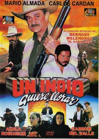 Poster of Un indio quiere llorar