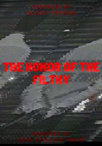 Poster of The Honor of the Filthy