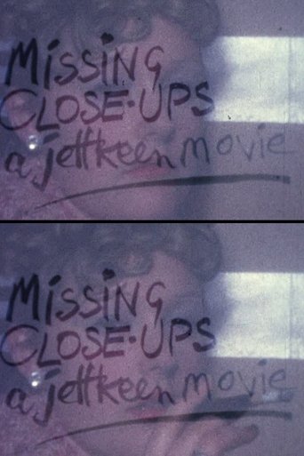 Missing Close-ups Poster of Missing Close-ups