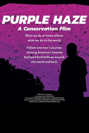 Poster of Purple Haze: A Conservation Film