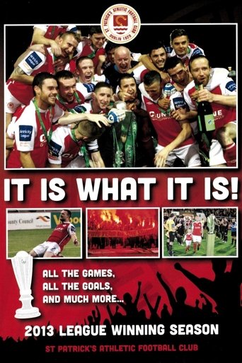 Poster of It Is What It Is!