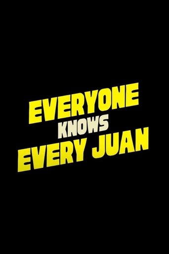 Poster of Everyone Knows Every Juan