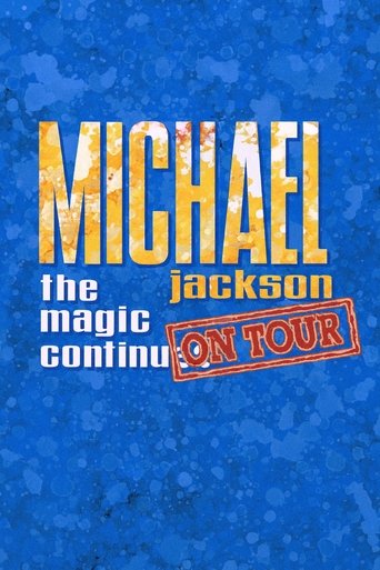 Poster of Michael Jackson: The Magic Continues on Tour