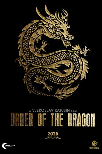 Order of the Dragon Poster of Order of the Dragon