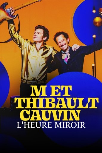 Poster of -M- et Thibaut Cauvin : L'heure miroir