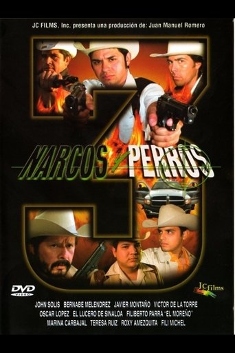Narcos y perros 3 Poster of Narcos y perros 3