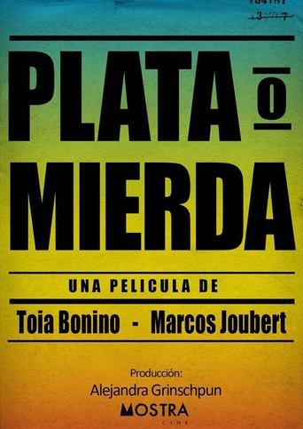 Plata o mierda Poster of Plata o mierda