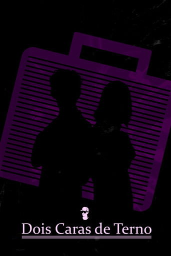 Dois Caras de Terno Poster of Dois Caras de Terno