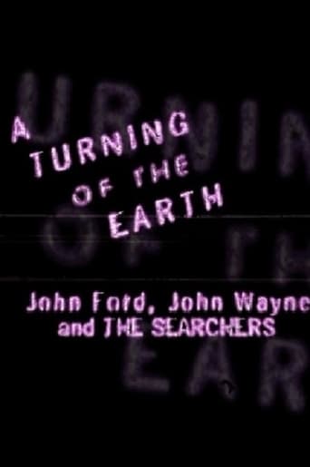 Poster of A Turning of the Earth: John Ford, John Wayne and 'The Searchers'
