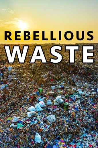 Poster of Rebellious Waste