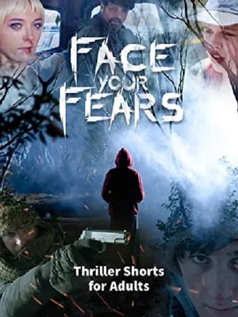 Poster of Face Your Fears | Thriller shorts for Adults