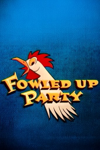 Poster of Fowled-Up Party