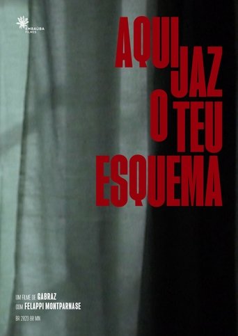 Aqui Jaz o Teu Esquema Poster of Aqui Jaz o Teu Esquema