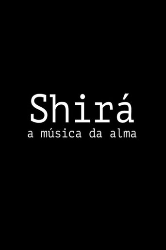 Shirá: A Música da Alma Poster of Shirá: A Música da Alma