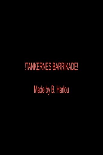Poster of !TANKERNES BARRIKADE!