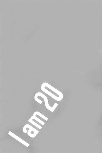 I Am 20 Poster of I Am 20