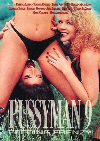 Poster of Pussyman 9: Feeding Frenzy