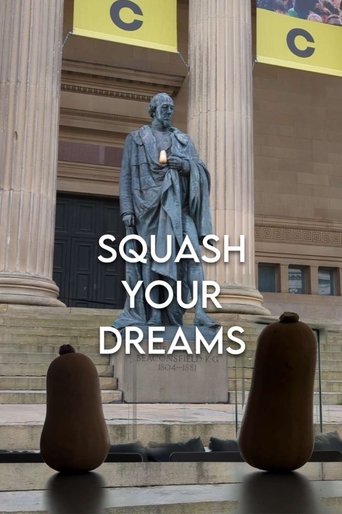 Squash Your Dreams Poster of Squash Your Dreams