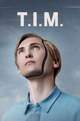 T.I.M. Poster of T.I.M.