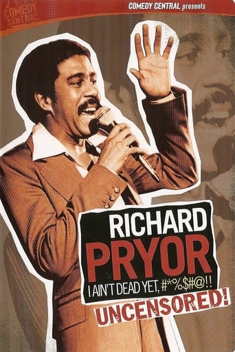 Poster of Richard Pryor: I Ain't Dead Yet, #*%$#@!!