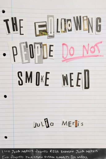 Poster of The Following People DO NOT Smoke Weed