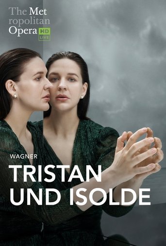 Poster of The Metropolitan Opera: Tristan und Isolde
