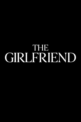 The Girlfriend Poster of The Girlfriend
