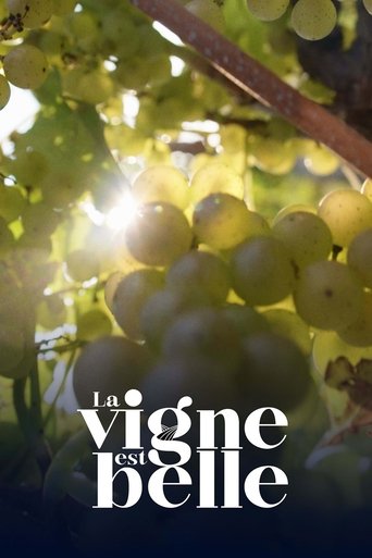 La vigne est belle Poster of La vigne est belle