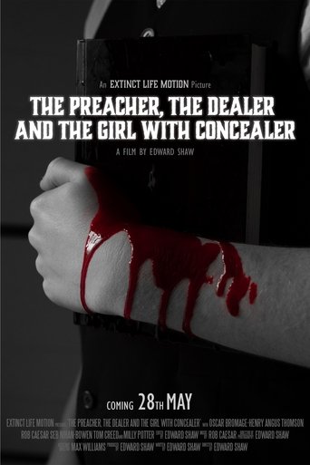 Poster of The Preacher, the Dealer and the Girl with Concealer