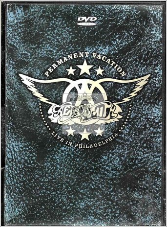 Poster of Aerosmith: Permanent Vacation - Live In Philadelphia