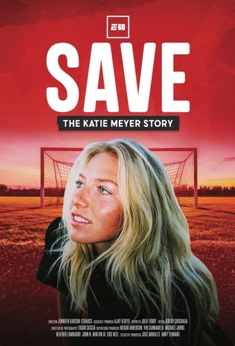 Poster of Save: The Katie Meyer Story