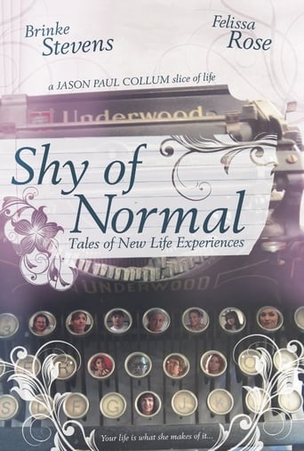 Poster of Shy of Normal: Tales of New Life Experiences