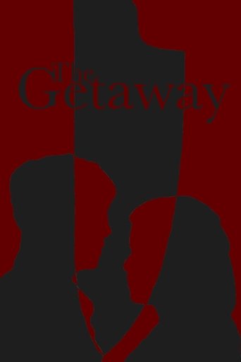 The Getaway Poster of The Getaway