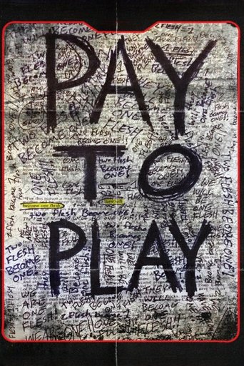 Pay to Play Poster of Pay to Play