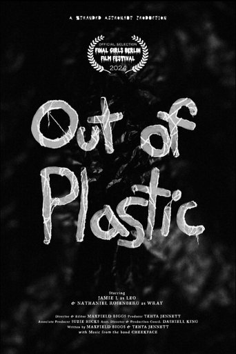 Out of Plastic Poster of Out of Plastic