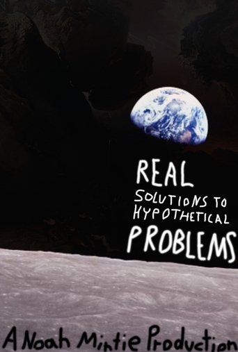 Poster of Real Solutions to Hypothetical Problems