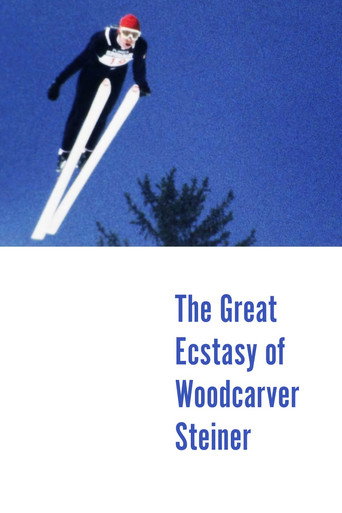 Poster of The Great Ecstasy of Woodcarver Steiner