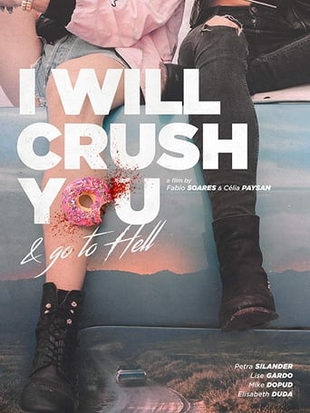Poster of I Will Crush You and Go to Hell