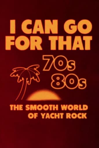 Poster of I Can Go for That: The Smooth World of Yacht Rock