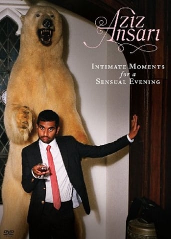 Poster of Aziz Ansari: Intimate Moments for a Sensual Evening