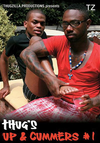 Thug's Up & Cummers 1 Poster of Thug's Up & Cummers 1