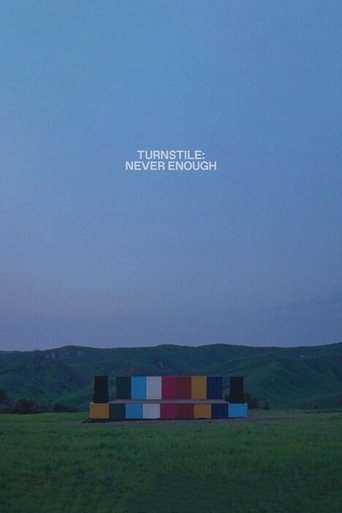 Poster of Turnstile: Never Enough